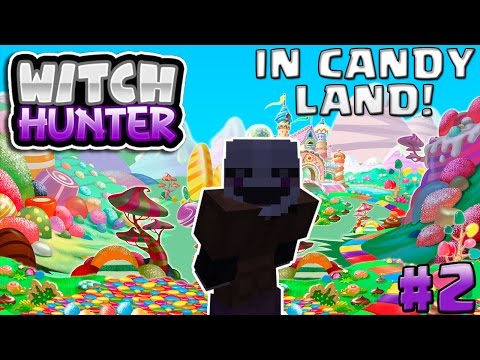 Millenn1um - Minecraft Map: Witch Hunter! #2 - CANDY LAND! (Adventure Map)