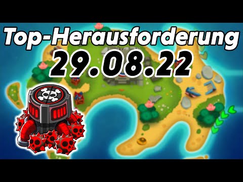 Top-Herausforderung 29.08.2022 - Lotusinsel [#BloonsTD6]