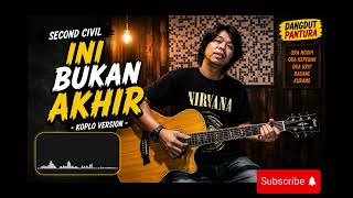 Download lagu COVERKU DANGDUT PANTURA ||  second civil - Ini Bukan Akhir mp3