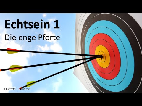 Predigtreihe: Echtsein (1/6) - Die enge Pforte | Jürgen Fischer