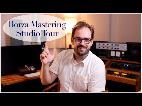 Borza Mastering Studio Tour - The State of the Studio, October 2022