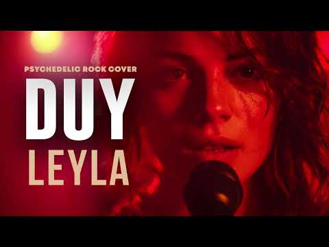 Duy Leyla | Psychedelic Anatolian Rock Cover