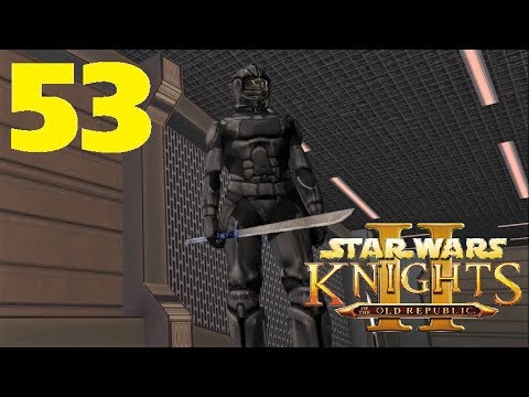 KOTOR 2: The Sith Lords [PC][Modded] - 53 - They Smell Of Hate