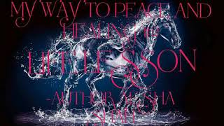 MY WAY TO PEACE AND HEALING #2 BY AUTHOR AESHA SHAH