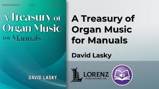 A Treasury of Organ Music for Manuals