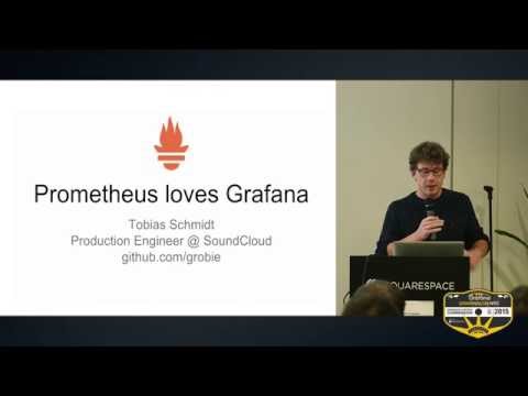 GrafanaCon 2015: Prometheus Loves Grafana