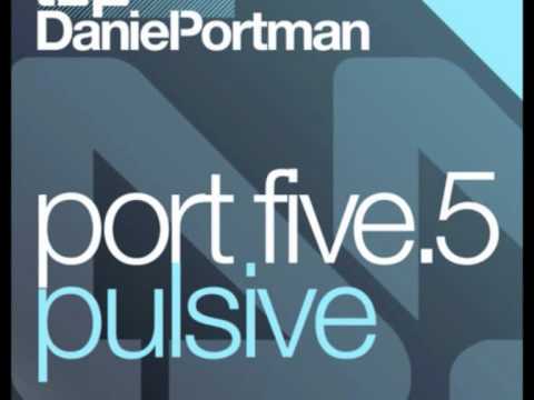 Daniel Portman - Pulsive (Original Mix)