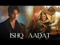 Ishq X Aadat Full Version Mashup SunixThakor X Sagarswarup Trending Instagram Audio