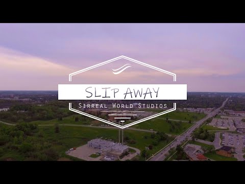 Slip Away - SirReal World (Official Video)
