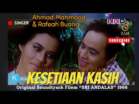 KESETIAAN KASIH - AHMAD MAHMUD & RAFEAH BUANG | SARIMAH | OST Sri Andalas 1966 (Colorized)