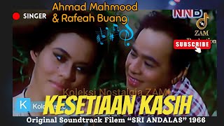 Download lagu KESETIAAN KASIH - AHMAD MAHMUD & RAFEAH BUANG | SARIMAH | OST Sri Andalas 1966 (Colorized) mp3
