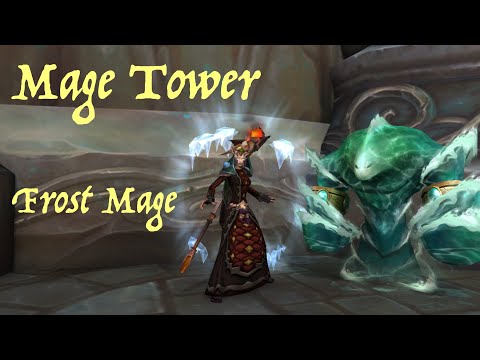 Frost Mage - Mage Tower 9.1.5