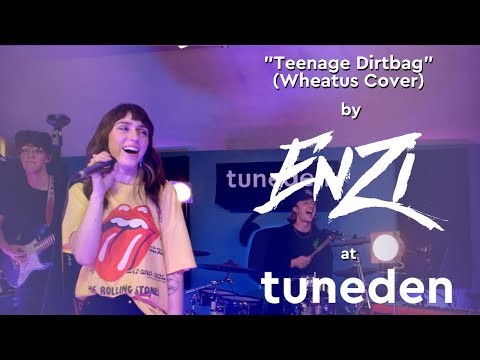 ENZI | "Teenage Dirtbag" (Wheatus Cover)