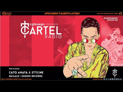 SOMNIA - CATO ANAYA - CARTEL RADIO - EP. 02