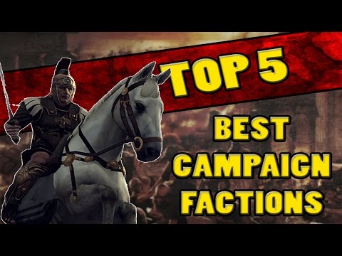 Top 5 BEST FACTIONS in Total War: Rome 2 (CAMPAIGN)