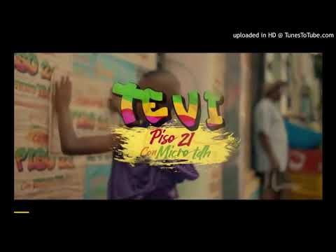 Piso 21 _ Micro TDH - Te Vi