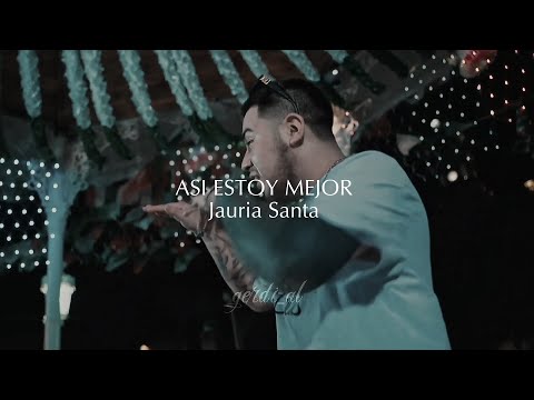 “ASI ESTOY MEJOR” JAURIA SANTA PREVIO