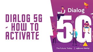 How to Activate Dialog 5G | Upgrade Dialog 4G Sim to 5G Sim [Dialog 5G - 2021]