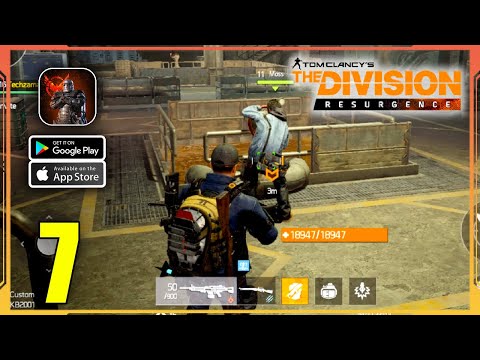 The Division Resurgence Gameplay (Android, iOS) - Part 7 | Story Mode