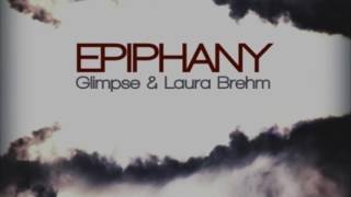 Glimpse & Laura Brehm - Epiphany
