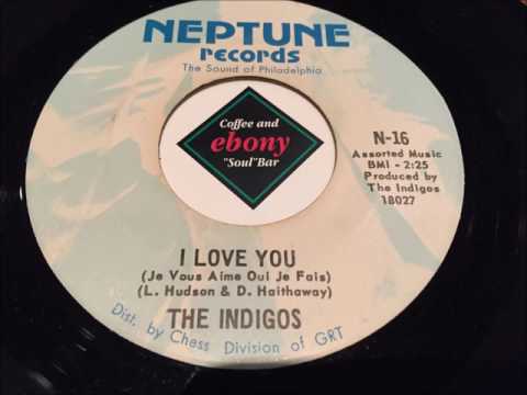 THE INDIGOS - I LOVE YOU