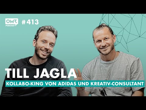 OMR Podcast #413 mit Till Jagla, Kollabo-King, Ex-Adidas, jetzt Kreativ-Consultant
