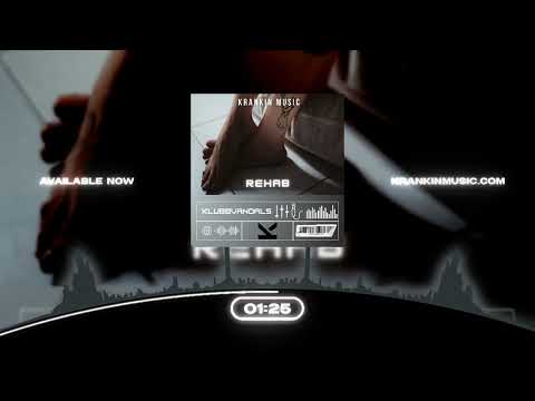 Klubbvandals - Rehab