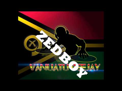 ZEDBOY - ON MY WAY  [ Vanuatu Remix 2018 ]