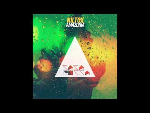 Niltox - Amazonia (Original Mix)