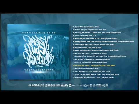 DOBRZY LUDZIE DZIECIOM /14.Perszing feat. Loker Rapmajster - Nożyce Cuty DJ.Feelx