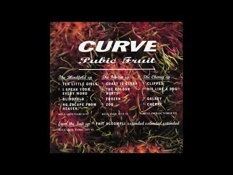 Curve - Pubic Fruit (The Blindfold EP / The Frozen EP / The Cherry EP)