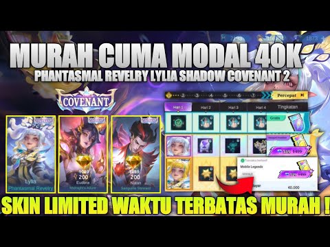 PHANTASMAL REVERLY!! HOW TO GET THE LYLIA NATAN COVENANT SKIN FOR 40K IN MOBILE LEGENDS, THE LATE...