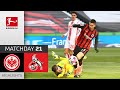 Eintracht Frankfurt - 1. FC Köln | 2:0 | Highlights | Matchday 21 – Bundesliga 2020/21