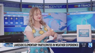 Weather Experience: Lakeside Elementary