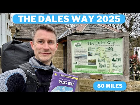 Solo Backpacking The Dales Way - the PERFECT start!