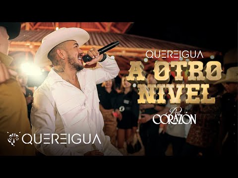Quereigua - A otro nivel (video oficial)