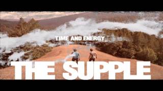 Time and Energy - The Supple (official video)