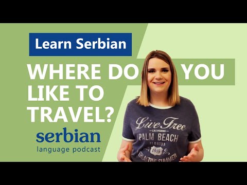 Learn Serbian Language. Useful Serbian Phrases Podcast 10