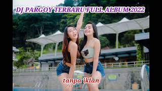 Download lagu DJ PARGOY TERBARU FULL ALBUM GEMPAR MUSIC 2022 mp3 Download lagu DJ PARGOY TERBARU FULL ALBUM GEMPAR MUSIC 2022 mp3