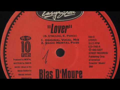 Blas D'Moure – Lover Original (Vocal Mix)