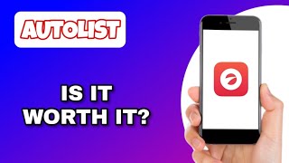 AUTOLIST APP REVIEW - IS IT WORTH IT (EXPLAINED)