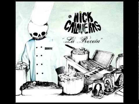 Nick Calaveras - La Receta (Feat. El Crea & DJ 3do)