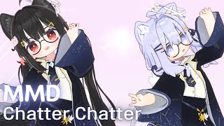 [MMD] Chatter Chatter - 星街すいせい×宝鐘マリン