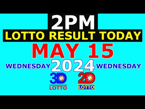Lotto Result Today 2pm May 15 2024 (PCSO)