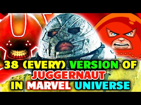 38 (Every) Unstoppable Juggernaut Variants In Marvel Universe - Explored