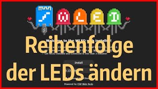 WLED Reihenfolge der LEDs ändern