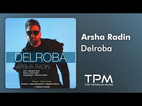 آرشا رادین دلربا - Arsha Radin Delroba