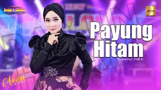 Download lagu Anisa Rahma ft New Pallapa - Payung Hitam ( Live Music) mp3