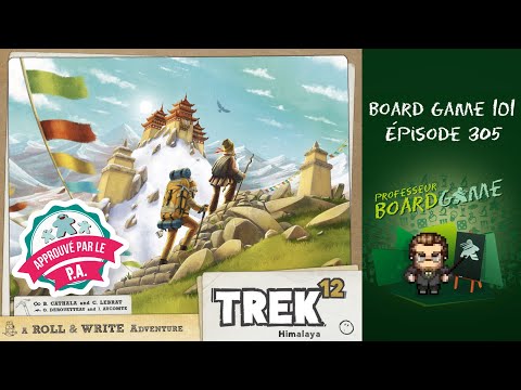 Board Game 101 (EP305) Trek 12 - Règles et critique