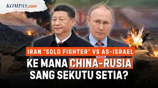 Download lagu Iran Perang Lawan Israel-AS, Bagaimana Sikap China-Rusia? mp3